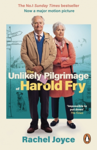 Рейчел Джойс - The Unlikely Pilgrimage Of Harold Fry