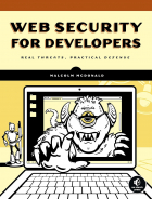 Malcolm McDonald - Web Security for Developers: Real Threats, Practical Defense