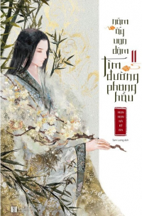 Năm Ấy Vạn Dặm Tìm Đường Phong Hầu Tập 2