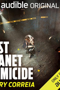 Ларри Корреия - Lost Planet Homicide