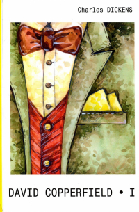 David Copperfield. Part 1