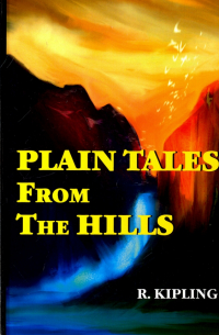 Plain Tales From The Hills