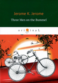 Джером К. Джером - Three Men on the Bummel