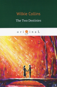 The Two Destinies