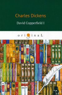 David Copperfield I