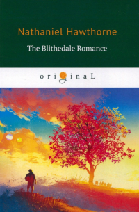 The Blithedale Romance