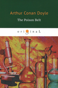 Артур Конан Дойл - The Poison Belt