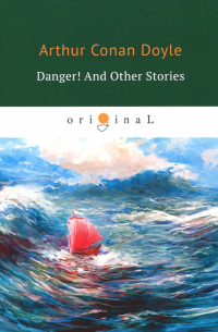 Danger! And Other Stories