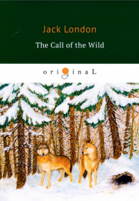 Джек Лондон - The Call of the Wild