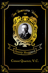 Colonel Quaritch, V. C.