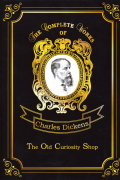 Charles Dickens - The Old Curiosity Shop