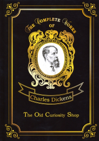 Charles Dickens - The Old Curiosity Shop