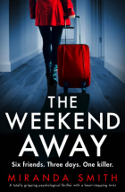 Miranda Smith - The Weekend Away
