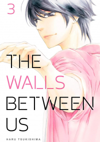 Хару Цукисима - The Walls Between Us Vol. 3