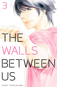 Хару Цукисима - The Walls Between Us Vol. 3