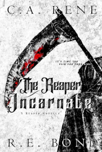  - The reaper Incarnate
