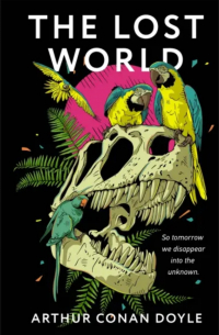 Артур Конан Дойл - The Lost World