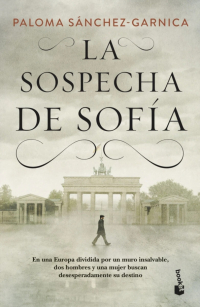 Sanchez-Garnica Paloma - La sospecha de Sofia