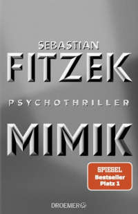 Себастьян Фитцек - Mimik