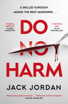 Джек Джордан - Do No Harm