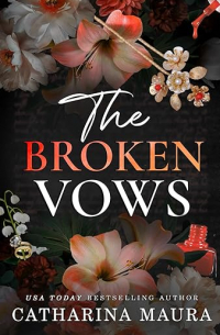 The Broken Vows