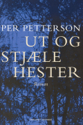 Пер Петтерсон - Ut og stjæle hester