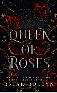 Briar Boleyn - Queen of Roses