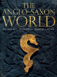  - The Anglo-Saxon World