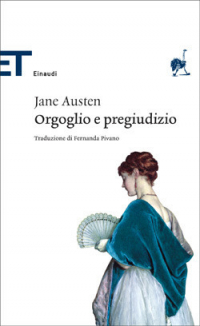 Джейн Остин - Orgoglio e pregiudizio