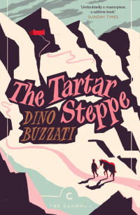 Дино Буццати - The Tartar Steppe