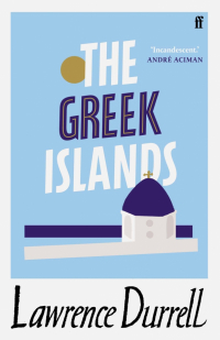 Durrell Lawrence - The Greek Islands