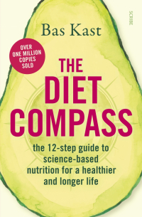 The Diet Compass. The 12-step guide to science-based nutrition for a healthier and longer life