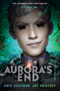  - Aurora’s End
