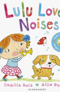 Reid Camilla - Lulu Loves Noises
