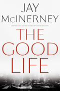 Джей МакИнерни - The Good Life