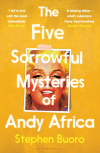 Stephen Buoro - The Five Sorrowful Mysteries of Andy Africa