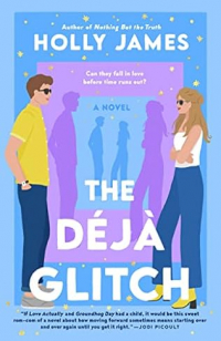 Holly James - The Deja Glitch