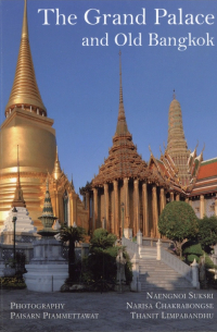  - The Grand Palace and old Bangkok