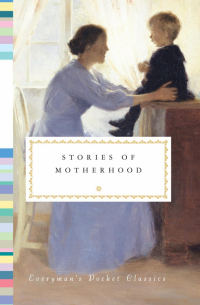  - Stories of Motherhood