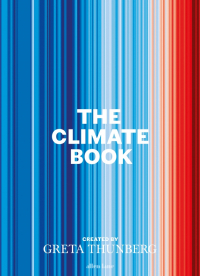 Thunberg Greta - The Climate Book