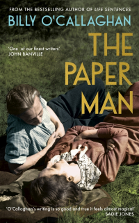 Billy O'Callaghan - The Paper Man