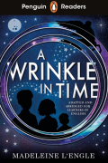 Мадлен Л&#039;Энгл - A Wrinkle in Time. Level 3