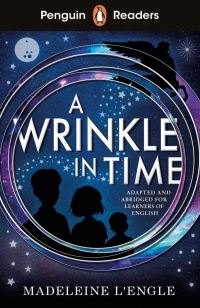Мадлен Л'Энгл - A Wrinkle in Time. Level 3