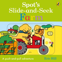Эрик Хилл - Spot's Slide and Seek. Farm
