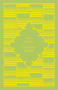 Sam Selvon - Calypso in London