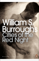 Burroughs William S. - Cities of the Red Night