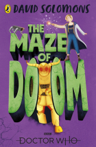 Solomons David - Doctor Who. The Maze of Doom