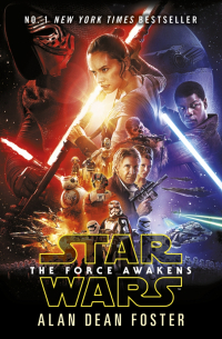 Foster Alan Dean - Star Wars. The Force Awakens