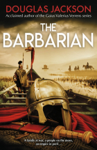Douglas Jackson - The Barbarian