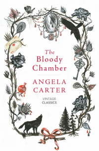 The Bloody Chamber and Other Stories